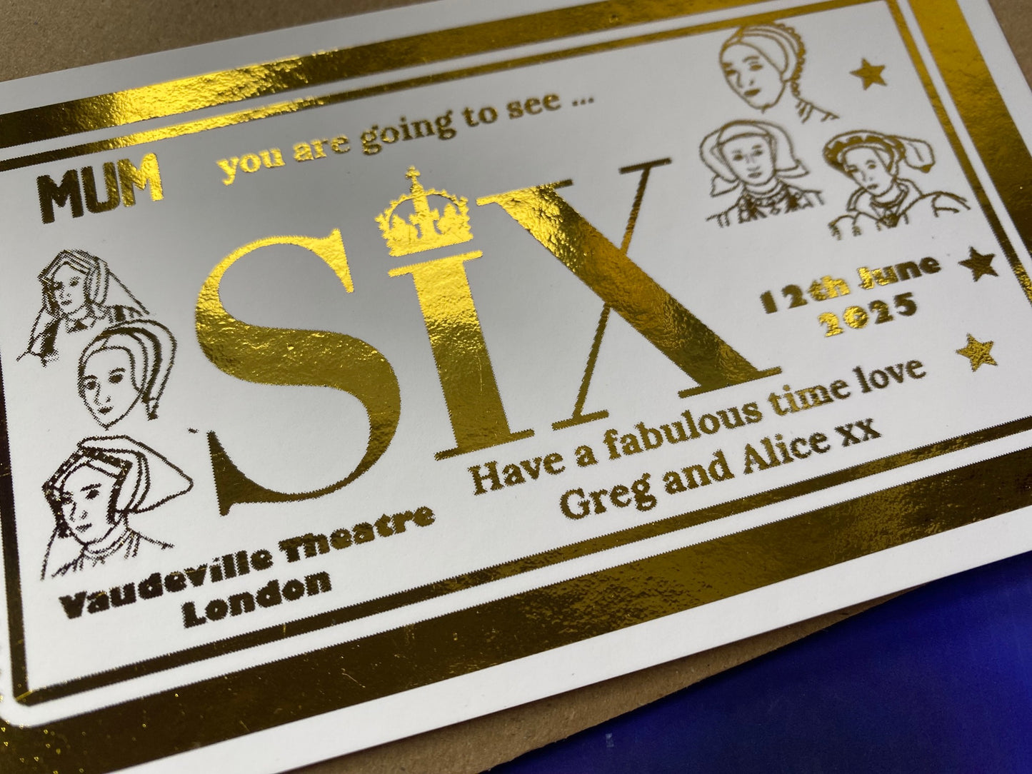 Six The Musical Surprise Theatre Foil Gift Ticket
